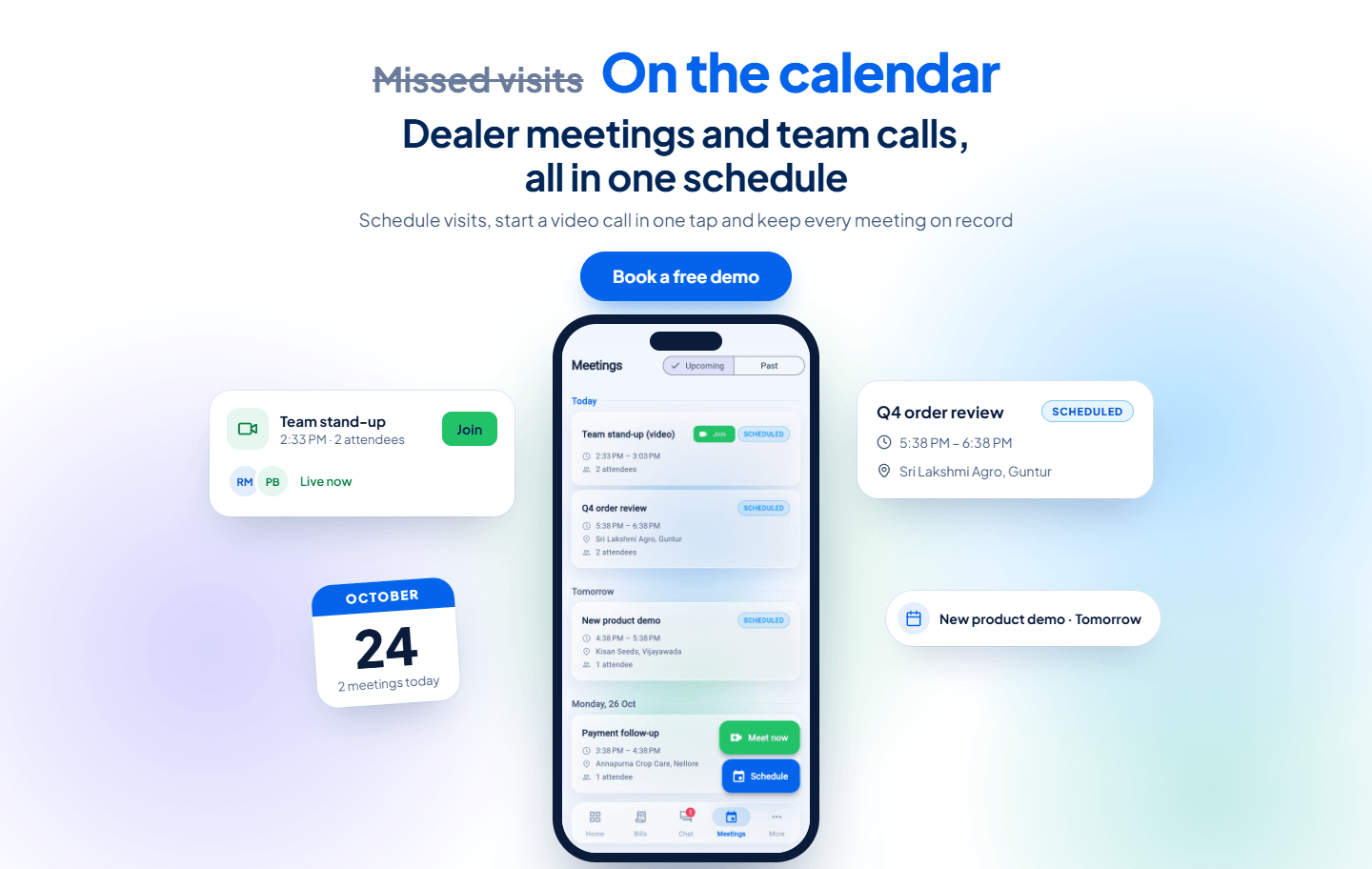 Meetings on the calendar, not missed visits. Schedule dealer visits, start a video call in one tap and keep every meeting on record.